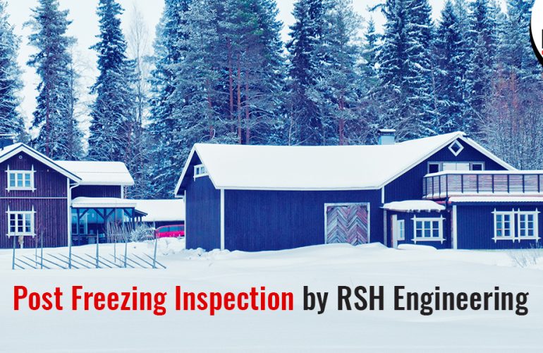 Post Freezing Inspection by RSH Engineering