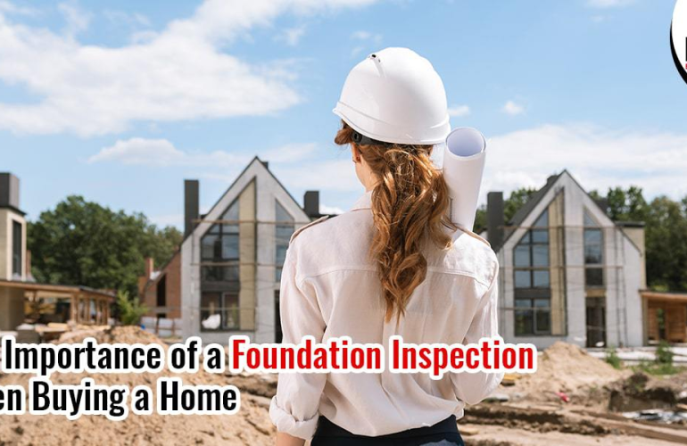 foundation inspection importance