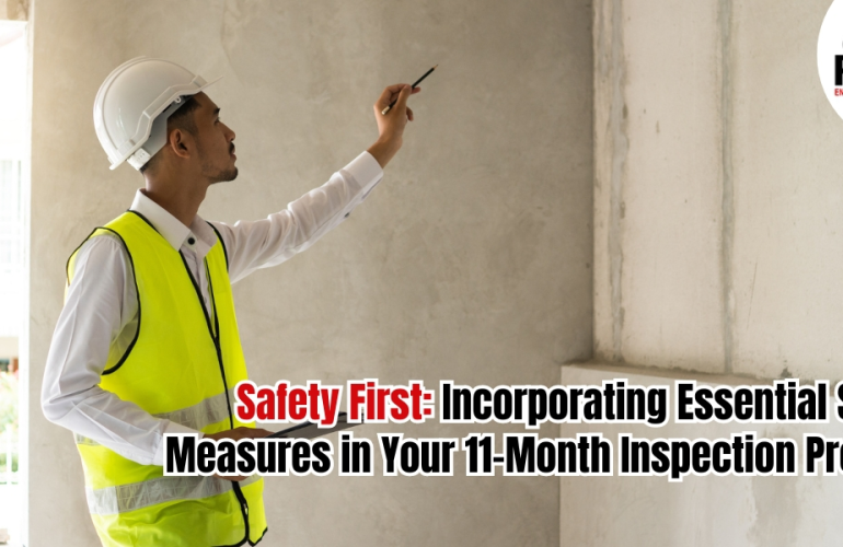 11-month inspection safety measures